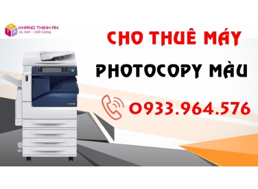 DỊCH VỤ CHO THUÊ MÁY PHOTOCOPY MÀU QUẬN 1